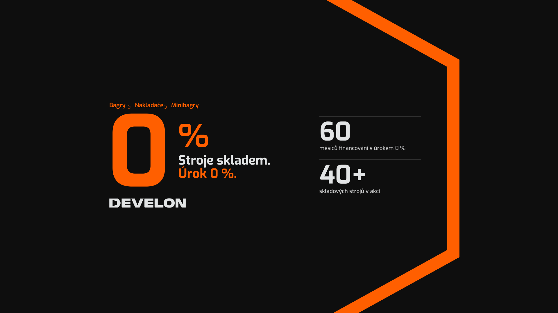 Develon stavební stroje s úrokem 0 % až na 60 měsíců